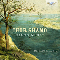 Ihor Shamo: Piano Music
